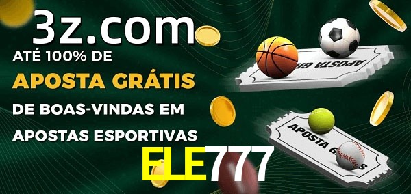 ELE777bet Ate 100% de Aposta Gratis